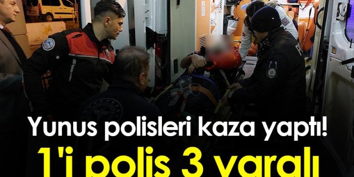 Samsun'da Yunus polisleri kaza yaptı! 1'i polis 3 yaralı