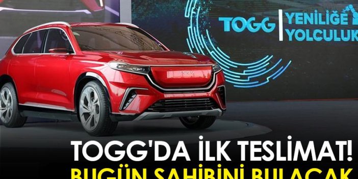 Togg'da ilk teslimat! Bugün sahibini bulacak