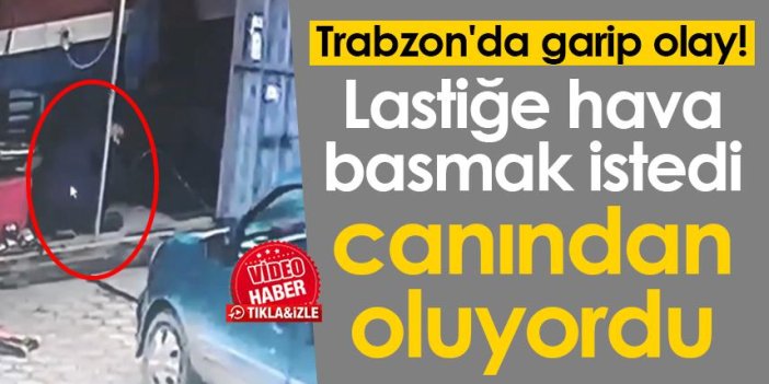 Trabzon'da el arabası lastiğine hava basmak istiyordu! Yoğun bakımda kaldı, gözünü kaybetti