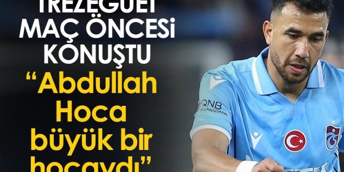 Trabzonspor’da Trezeguet: Abdullah Hoca büyük bir hocaydı