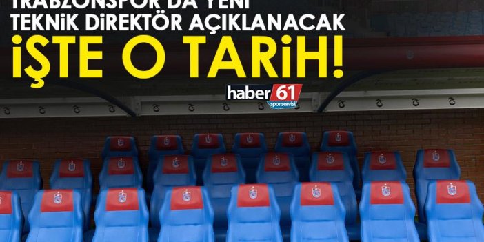 Trabzonspor’da teknik direktör açıklanıyor! İşte o tarih