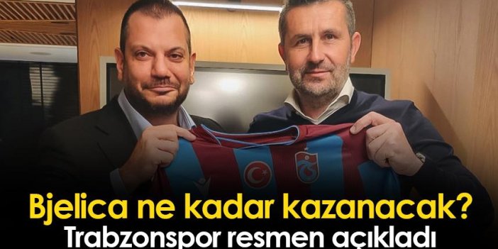 Trabzonspor, Bjelica'nın ne kadar kazanacağını açıkladı! İşte sözleşme detayları