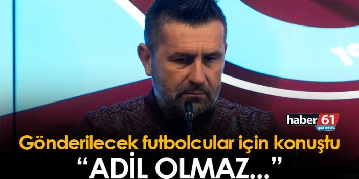 Trabzonspor'da Bjelica takımdan gidecek futbolcular için konuştu! "Adil olmaz..."