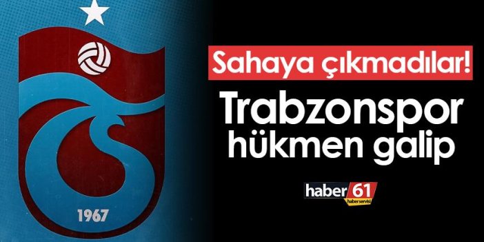 Trabzonspor play-out ilk maçında hükmen galip