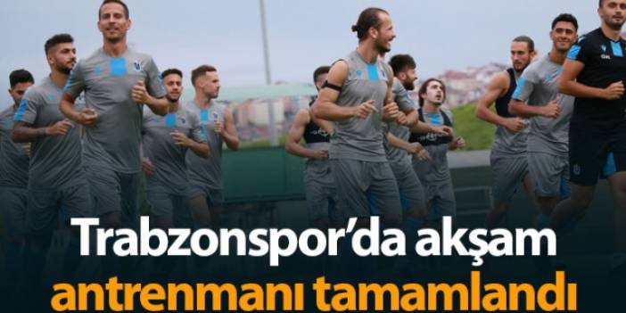 Trabzonspor'da akşam antrenmanı tamamlandı - 16.07.2019