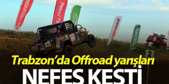 Trabzon'da Offroad yarışları nefes kesti