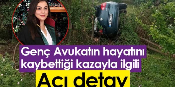 Gümüşhane'de genç avukatın hayatını kaybetmesi ile ilgili acı detay. Foto Haber