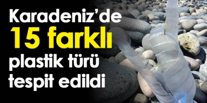 Karadeniz'de 15 farklı plastik türü tespit edildi. 20 Haziran 2022 Foto Haber