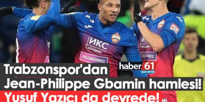 Trabzonspor'dan Jean-Philippe Gbamin hamlesi! Yusuf Yazıcı da devrede! - Foto Haber