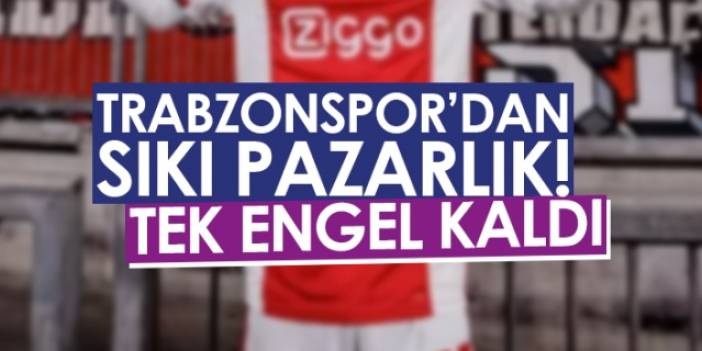 Trabzonspor'dan Ajax'ın hücum oyuncusu için sıkı pazarlık. Foto Haber