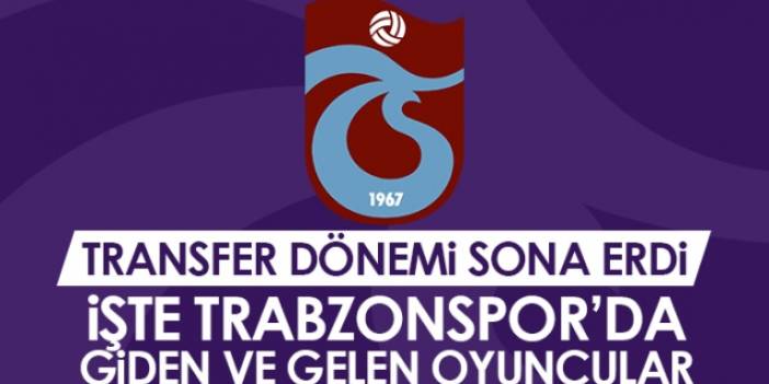 Transfer dönemi sona erdi! İşte Trabzonspor'da giden ve gelen oyuncular. Foto Galeri