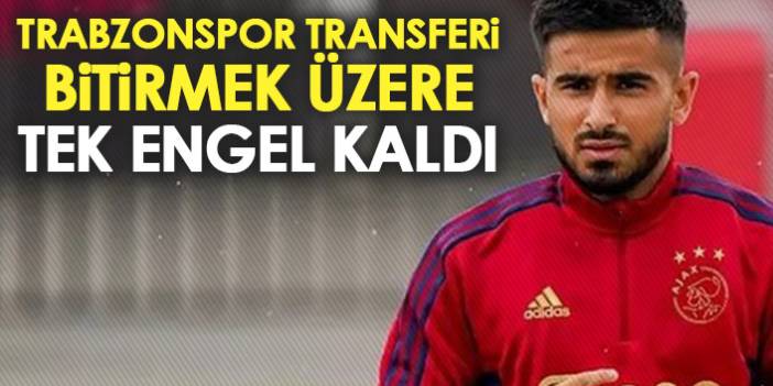 Trabzonspor transferi bitirmek üzere! Tek engel kaldı