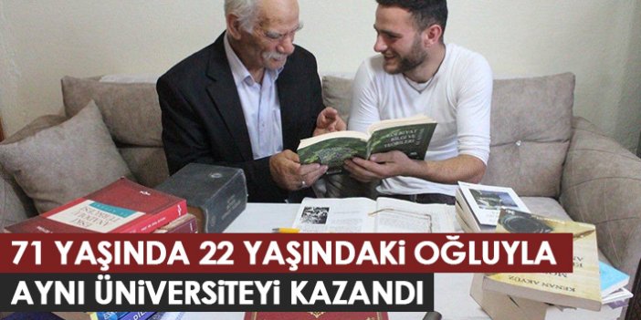 71 yaşında üniversite okuyacak! Oğlu ile aynı üniversite ve aynı bölümde...