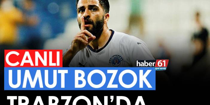 Umut Bozok Trabzon'da /Canlı Yayın