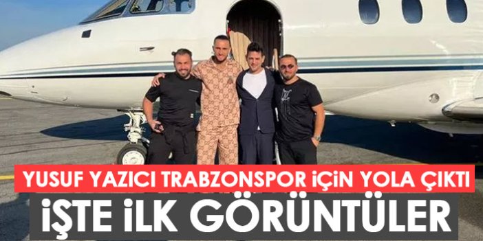 Yusuf Yazıcı, Trabzonspor için yola çıktı! İşte ilk görüntüler