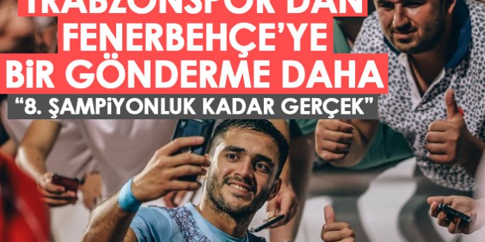 Trabzonspor'dan 8. şampiyonluk paylaşımı!