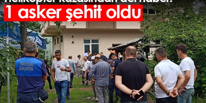 Helikopter kazasından acı haber! 1 asker şehit oldu