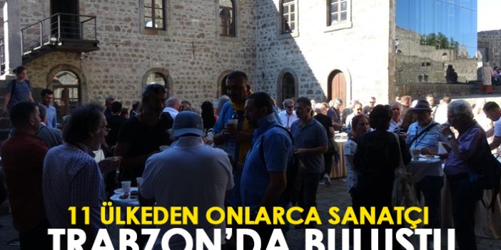 11 ülkeden onlarca sanatçı Trabzon'da buluştu