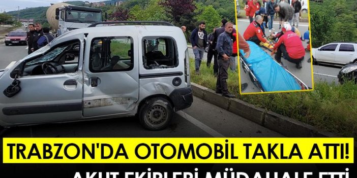 Trabzon'da otomobil takla attı! AKUT ekipleri müdahale etti