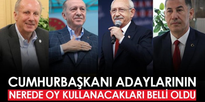 Liderlerin seçimde nerede oy kullanacakları belli oldu