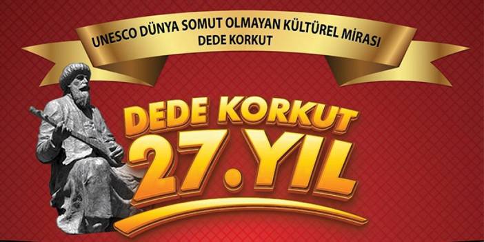 27. Bayburt Dede Korkut Kültür ve Sanat Şölenlerinin programı belli oldu