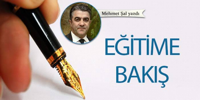 Eğitime bakış