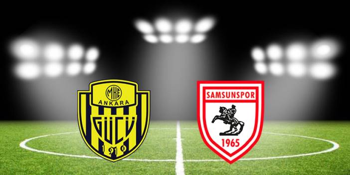 Samsunspor Ankaragücü deplasmanında