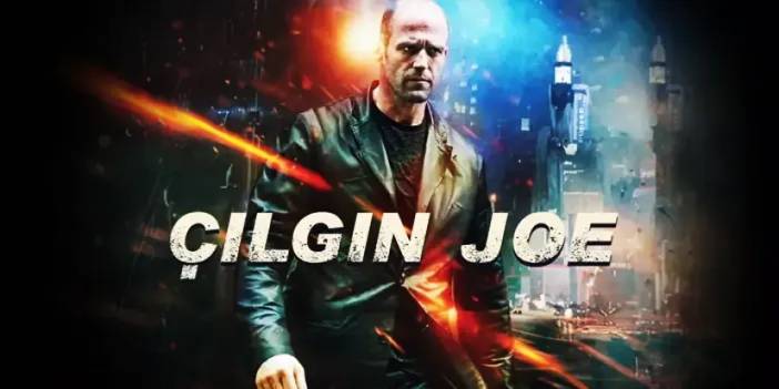 Çılgın Joe filmi konusu nedir? Çılgın Joe filmi oyuncuları kimler?