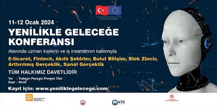 Yenilikle geleceğe konferansı - Trabzon Ticaret ev Sanayi Odası 09.01.2024