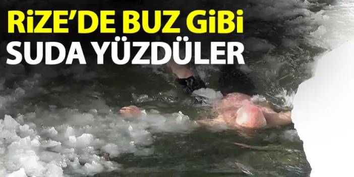 Rize'de buz gibi suda yüzdüler! Renkli görüntüler