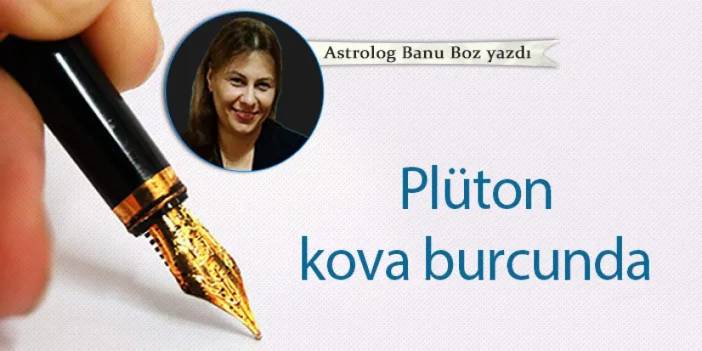 Plüton kova burcunda