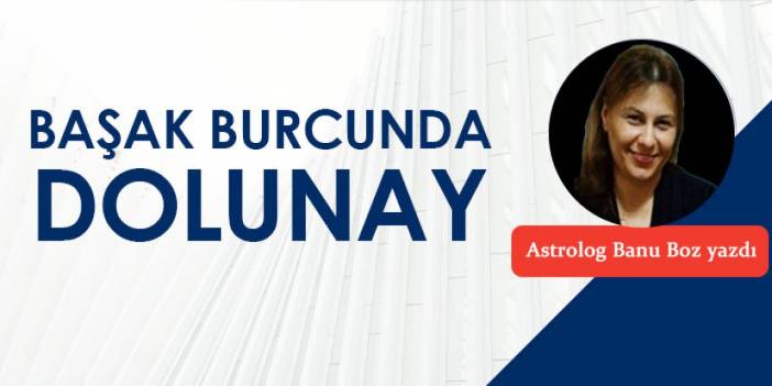 Başak Burcunda dolunay 16-02-2024