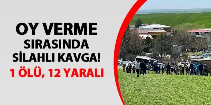 Oy verme sırasında silahlı kavga! 1 ölü, 12 yaralı