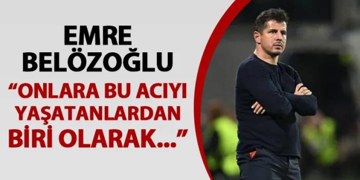 Ankaragücü'nde Emre Belözoğlu maç sonu konuştu: "Onlara bu acıyı yaşatanlardan biri olarak..."