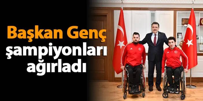 Başkan Genç şampiyonları ağırladı