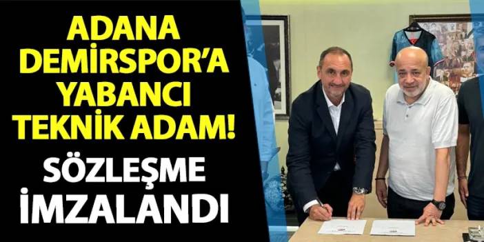 Adana Demirspor'da yeni teknik adam belli oldu!