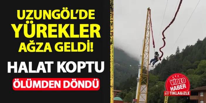 Uzungöl'de yürekleri ağza getiren kaza! Halat koptu, kadın ölümden döndü