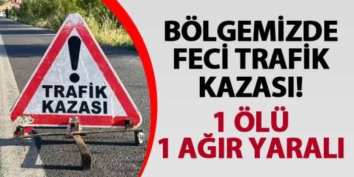 Samsun’da feci trafik kazası! 1 ölü 1 ağır yaralı