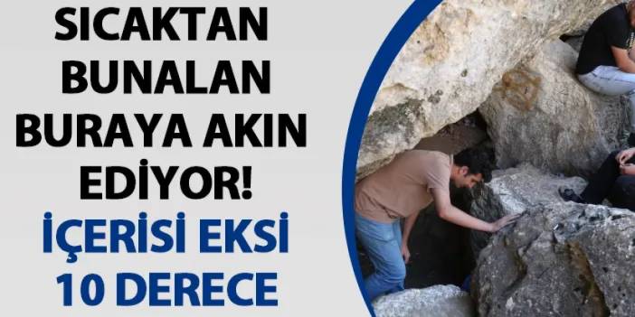 Elazığ'da sıcaktan bunalanlar buraya akın ediyor! İçerisi eksi 10 derece