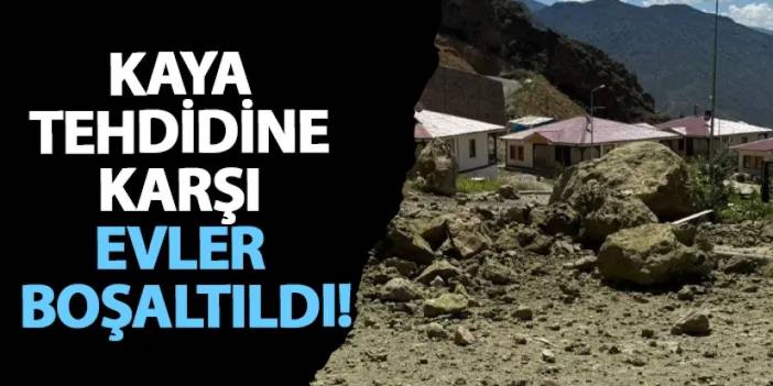 Artvin’de kaya tehdidine karşı evler boşaltıldı!