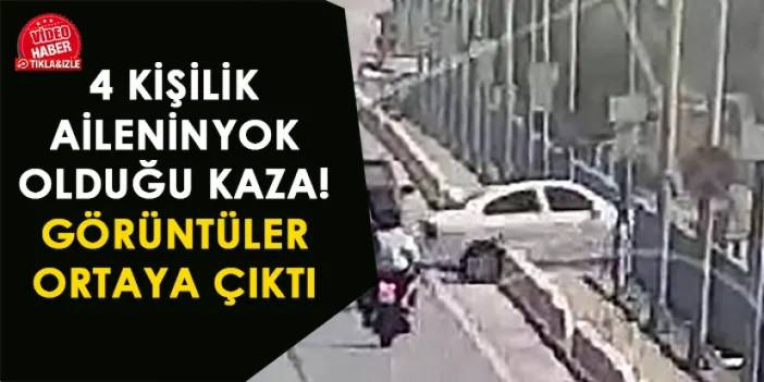 Adana'da bir ailenin yok olduğu feci kazanın görüntüleri ortaya çıktı!