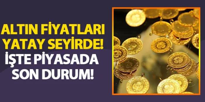 Altın ve Döviz piyasasında son durum ne! Gram altın ne kadar? (23 Temmuz)