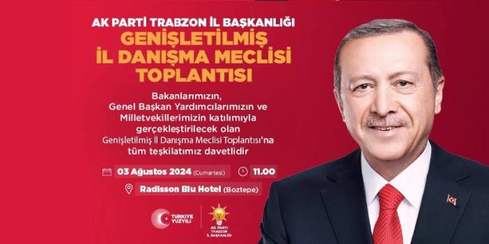 AK Parti il danışma meclisi toplantısı