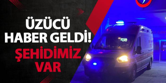 Gaziantep’ten üzücü haber! Şehidimiz var