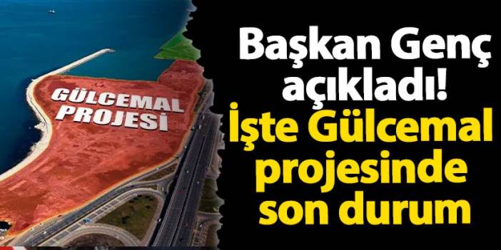 Trabzon'un denizle buluşma sorunu çözülüyor! İşte Gülcemal projesinde son durum