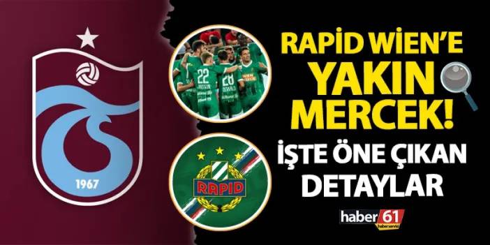 Trabzonspor'un rakibi Rapid Wien'e yakın mercek! İşte öne çıkanlar