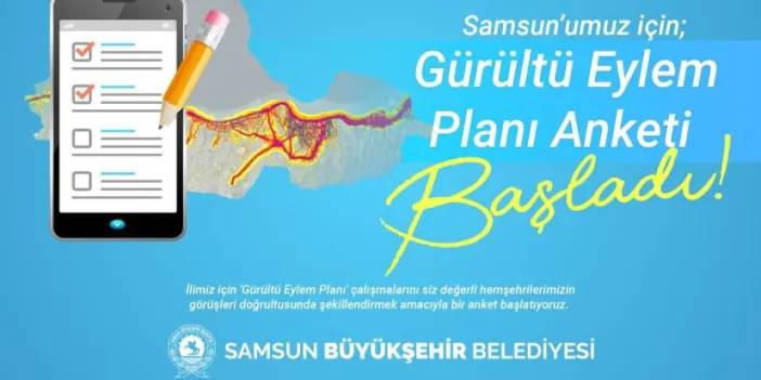 Samsun’da Gürültü Eylem Planı Anketi