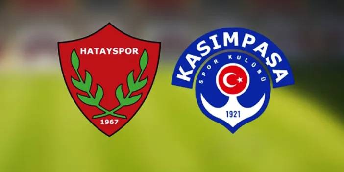 Hatayspor - Kasımpaşa maçı ne zaman, hangi kanalda? Maç kadrosu, ilk 11'ler! Nereden izlenir? Süper Lig