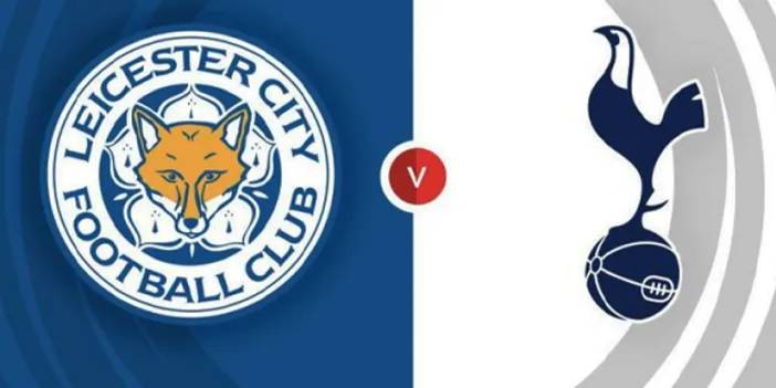 Leicester City - Tottenham maçı ne zaman, hangi kanalda? Maç kadrosu, ilk 11'ler! Nereden izlenir? Premier Lig