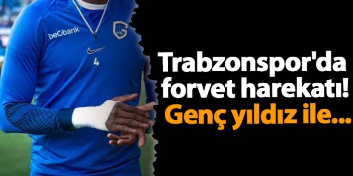 Trabzonspor'da forvet harekatı! Genç yıldız ile...